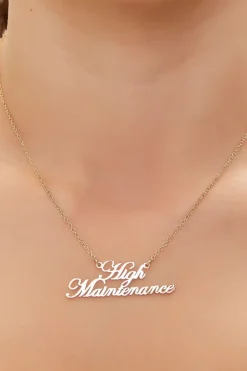 High Maintenance Pendant Necklace