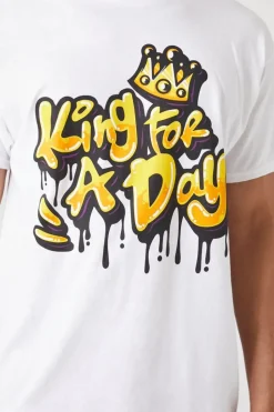 King For A Day Graphic Tee